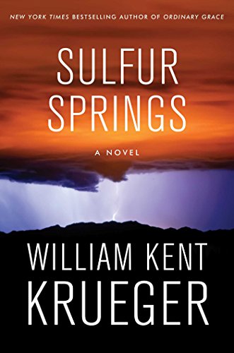 Sulfur Springs: A Novel (Volume 16) (Cork O'Connor Mystery Series, Band 17)