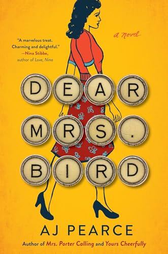 Dear Mrs. Bird: A Novel (1) (The Emmy Lake Chronicles)