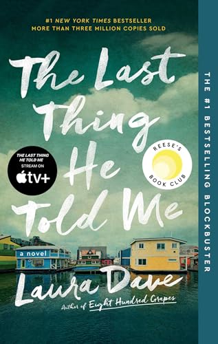 The Last Thing He Told Me: A Reese Witherspoon Book Club Pick