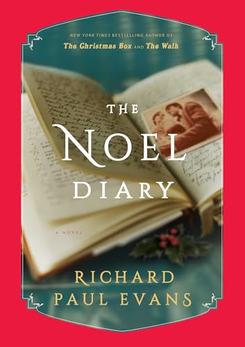 The Noel Diary: A Novel (Noel Collection)