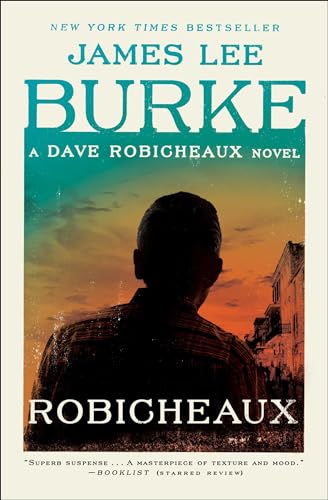 Robicheaux: A Novel