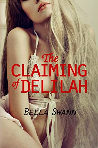 The Claiming of Delilah (Submissive Mermaids of Avalon in Erotic Captivity)