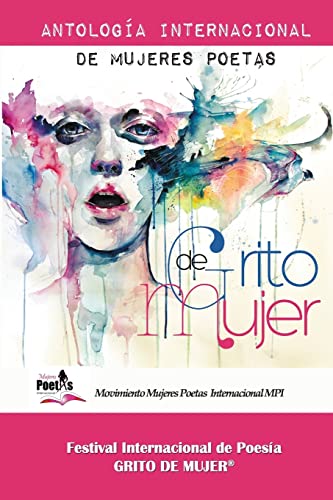 Grito de Mujer: Antologia Internacional de Mujeres Poetas
