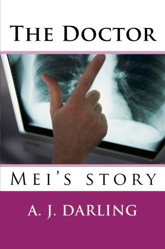 The Doctor: Mei's story (Crazy Eight Saga)