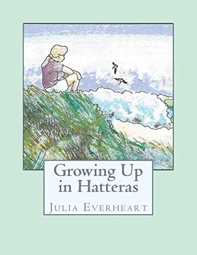 Growing Up in Hatteras