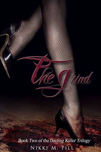 The Grind (The Darling Killer Trilogy)