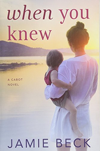 When You Knew (The Cabots, Band 3)