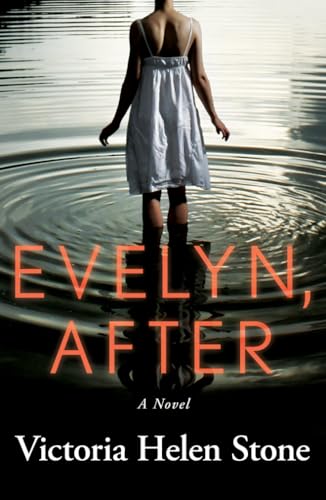 Evelyn, After: A Novel