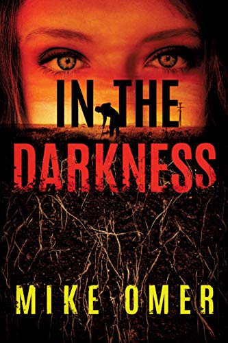 In the Darkness: 2 (Zoe Bentley Mystery, 2)