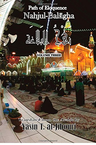 Path of Eloquence Nahjul-Balagha Vol 3