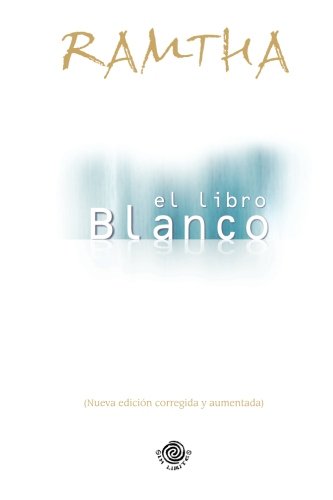 El libro blanco: (nueva edicion corregida y aumentada)