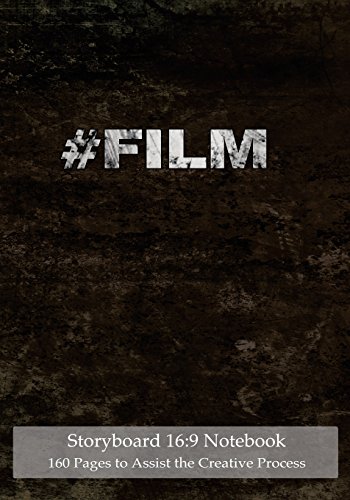 Storyboard 16:9 Notebook 120 Pages to Assist the Creative Process: 7"x10" Notebook with black grunge cover, 4 frames per page ideal for filmmakers, advertisers, animators