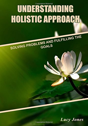 Understanding Holistic Approach
