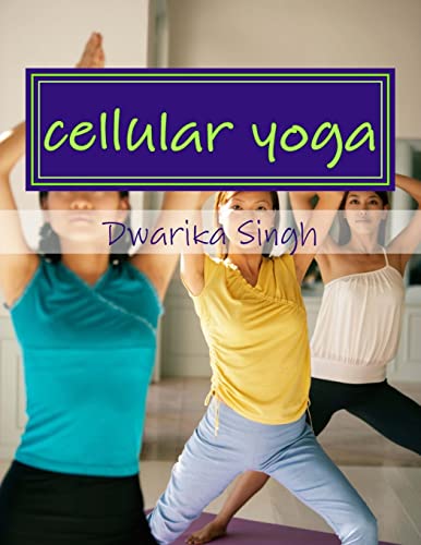cellular yoga: Human immortality Part II