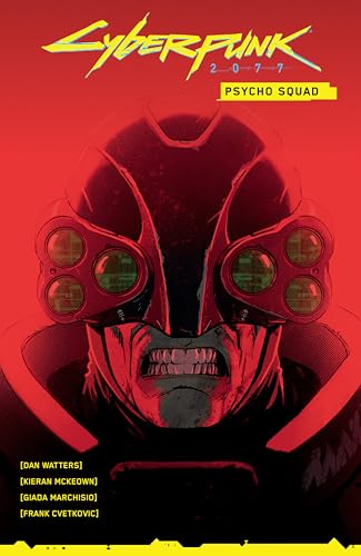 Cyberpunk 2077: Psycho Squad