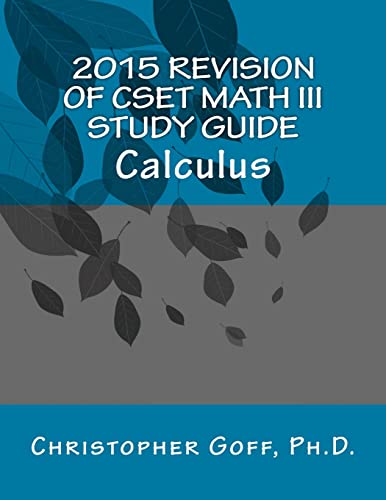 Revision of Cset Math III Calculus 2015
