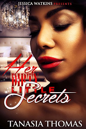 Her Dirty Little Secrets