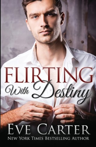Flirting With Destiny