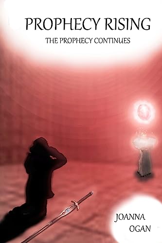 Prophecy Rising (The Prophecy Trilogy)