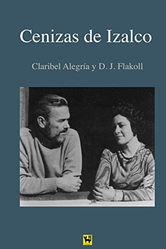 Cenizas de Izalco (Spanish Edition)