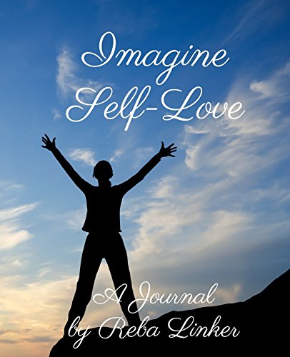 Imagine Self-Love: A Journal