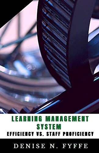 Learning Management System Efficiency vs. Staff Proficiency (Career Development, Band 1)