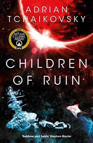 Children of Ruin: Children of Time, Book Two