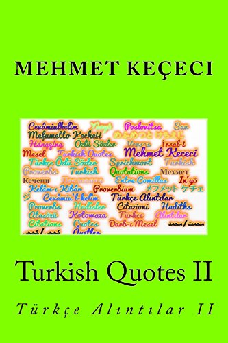 Turkish Quotes II: Türkçe Alıntılar II