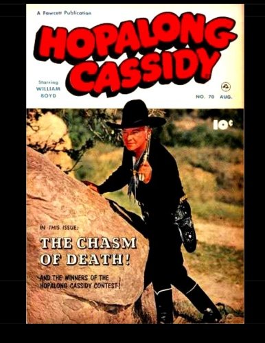 Hopalong Cassidy #70: Famous Star of the Hopalong Cassidy Movies