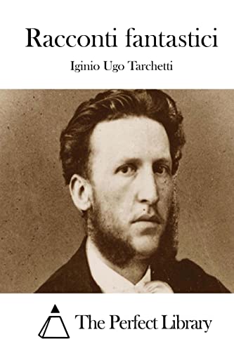 Racconti fantastici (Perfect Library) (Italian Edition)