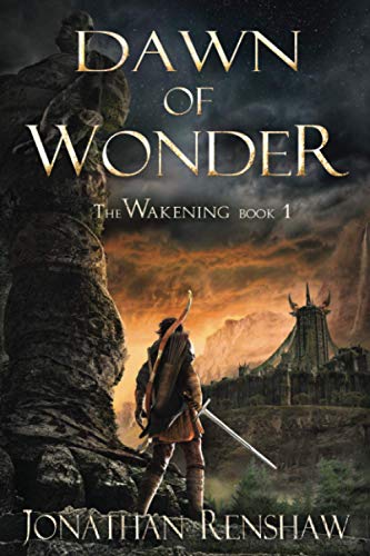 Dawn of Wonder: Volume 1 (The Wakening)