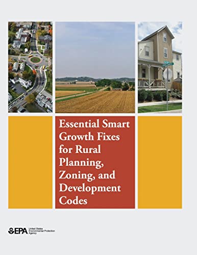 Essential Smart Growth Fixes for Rural Planning, Zoning, and Development Codes