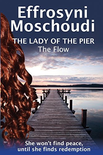 The Flow (Lady of the Pier)