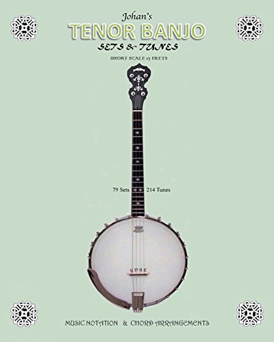 Johan's TENOR BANJO: Sets & Tunes