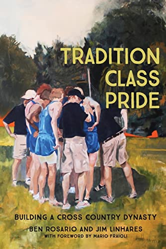 Tradition Class Pride: Building a Cross Country Dynasty