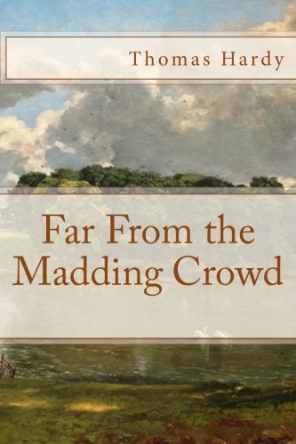 Far From the Madding Crowd