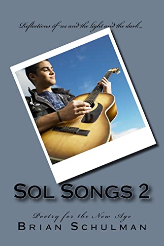 Sol Songs: Poetry for the New Age