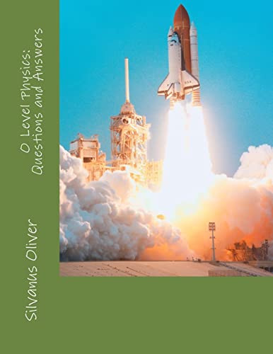 O Level Physics: Questions and Answers