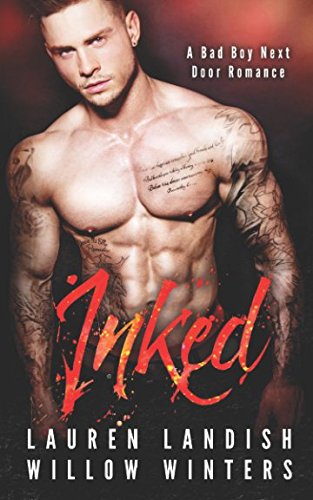 Inked: A Bad Boy Next Door Romance