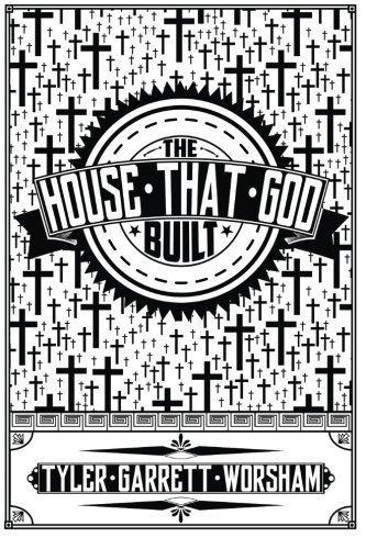The House that God Built