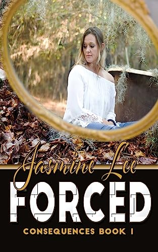 Forced: Volume 1 (Consequences)