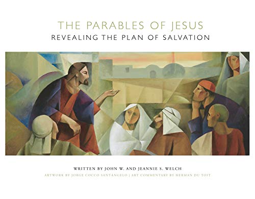 The Parables of Jesus: Revealing the Plan of Salva