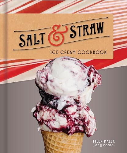 Salt and Straw Ice Cream Cookbook