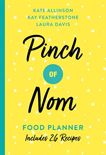 Pinch of Nom Food Planner: Includes 26 Recipes
