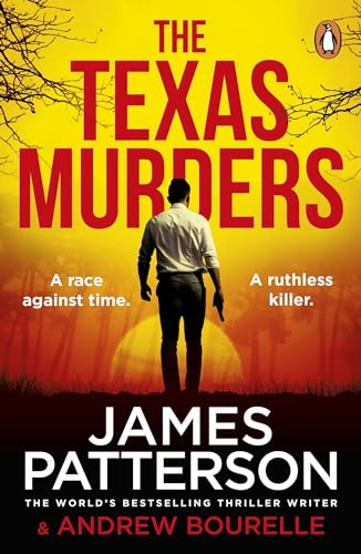 The Texas Murders: The gripping new crime novel from the Sunday Times bestselling thriller author (Texas Ranger series)