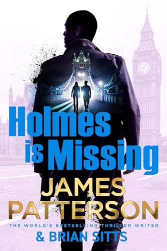 Holmes Is Missing: The follow-up to the Sunday Times bestselling mystery thriller: 2 (Holmes, Margaret & Poe, 2)