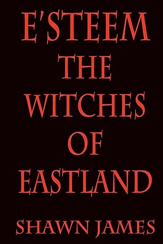 E'steem: The Witches of Eastland