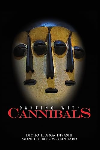 Dancing With Cannibals