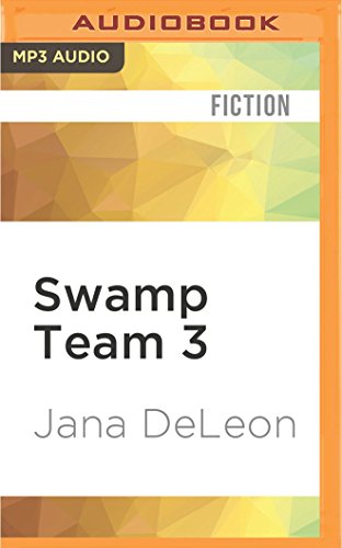 Swamp Team 3 (Miss Fortune Mysteries, 4)