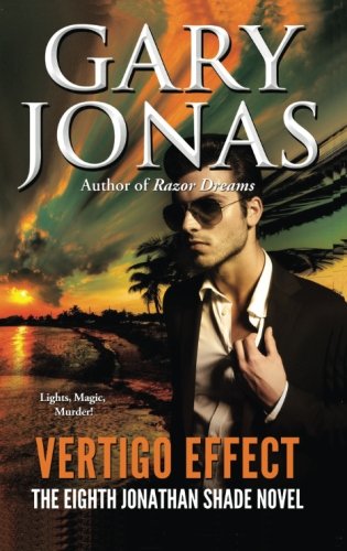 Vertigo Effect: Mass Market Paperback (Jonathan Shade)